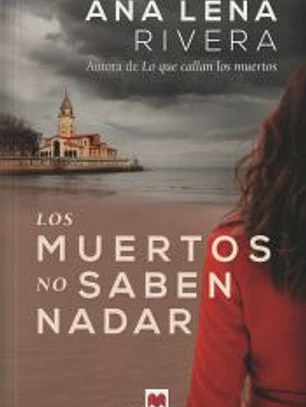 Los muertos no saben nadar
