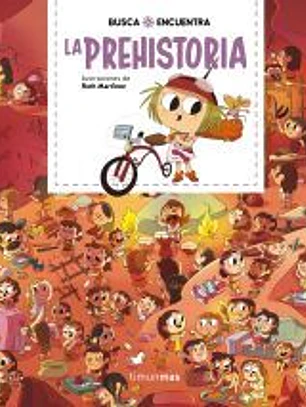 Busca y encuentra. La prehistoria