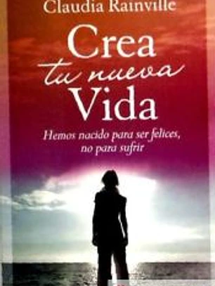 CREA TU NUEVA VIDA