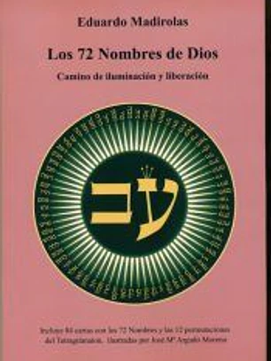 LOS 72 NOMBRES DE DIOS - Camino de iluminación y liberación