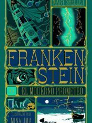 Frankenstein o el moderno Prometeo (Minalima)