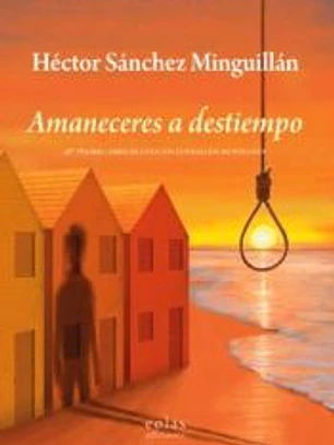 Amaneceres a destiempo