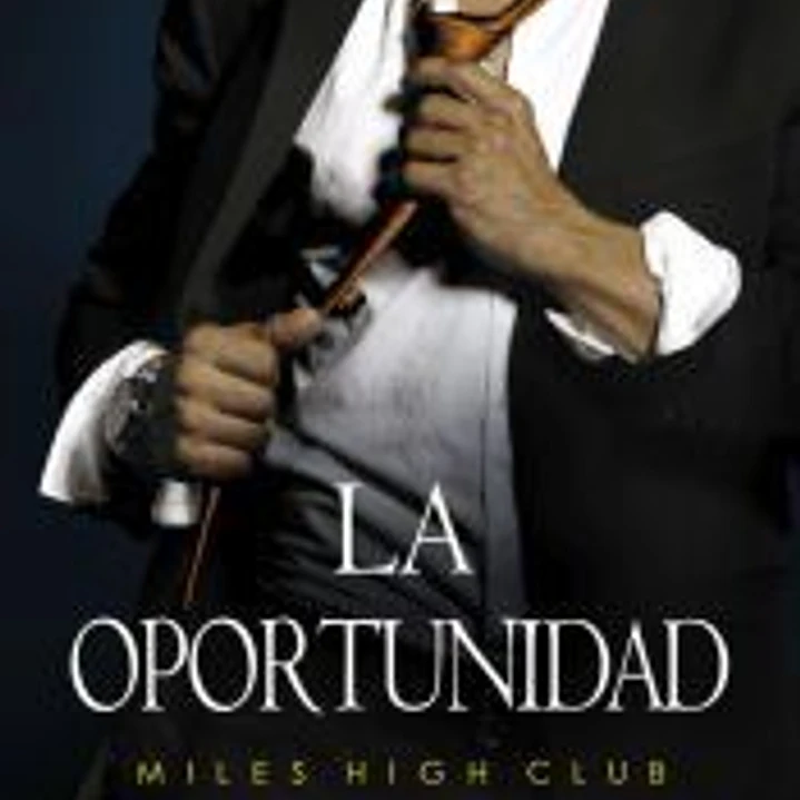 La oportunidad 1