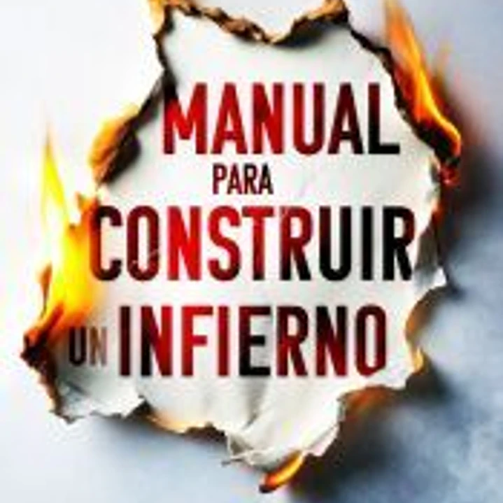 Manual para construir un infierno 1