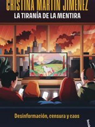 La tiranía de la mentira