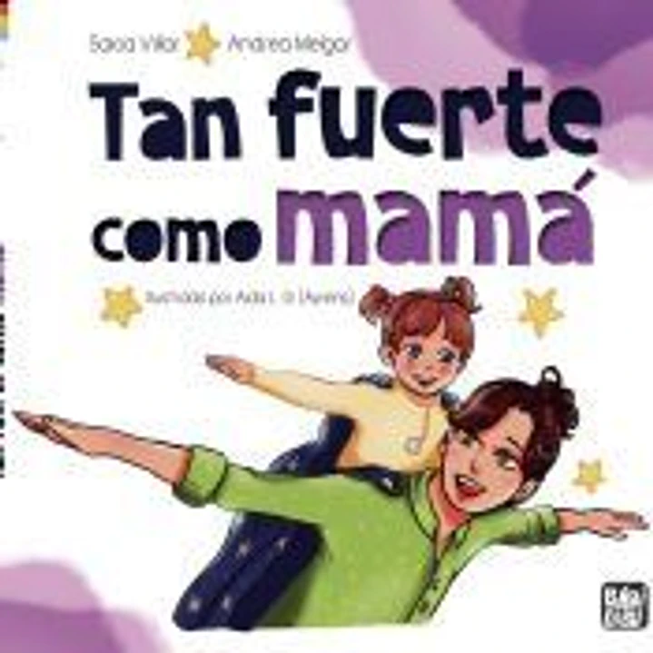 Tan fuerte como mamá 1