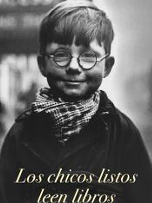 Cartel Los chicos listos leen libros
