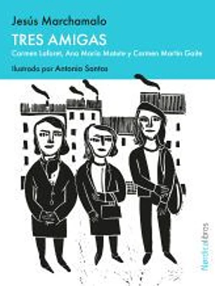 Tres amigas