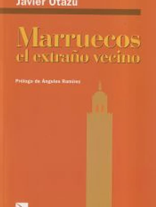 Marruecos, el extraño vecino