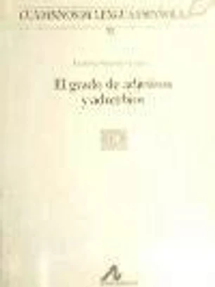 El grado de adjetivos y adverbios (92)
