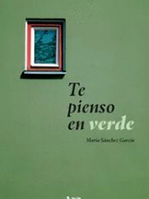 Te pienso en verde