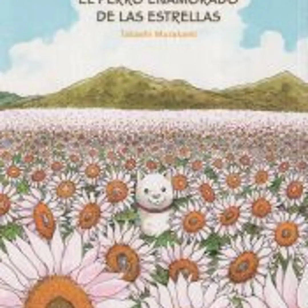 El perro enamorado de las estrellas 1