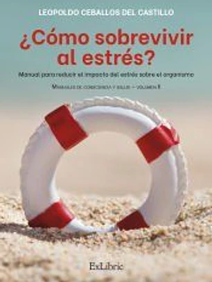 ¿CÓMO SOBREVIVIR AL ESTRÉS?