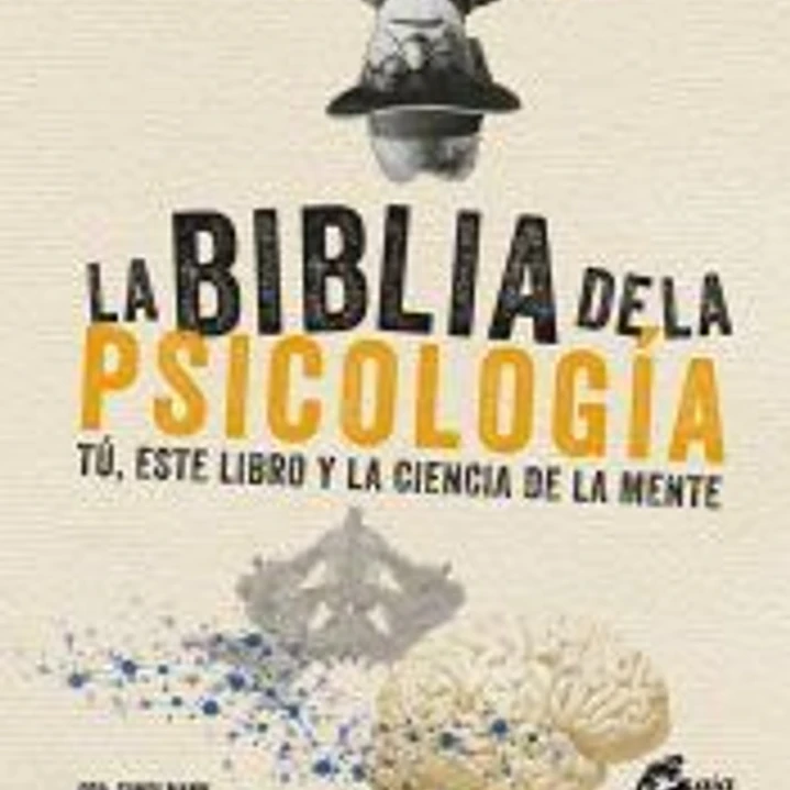 La biblia de la psicología 1