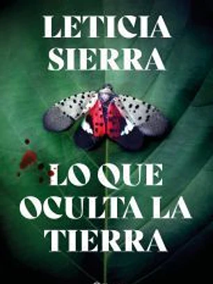 Lo que oculta la tierra