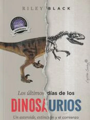 Los últimos días de los dinosaurios