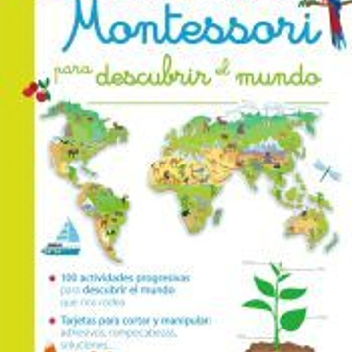 Gran cuaderno Montessori para descubrir el mundo 1
