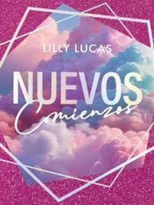 Nuevos comienzos (Serie Green Valley 1)