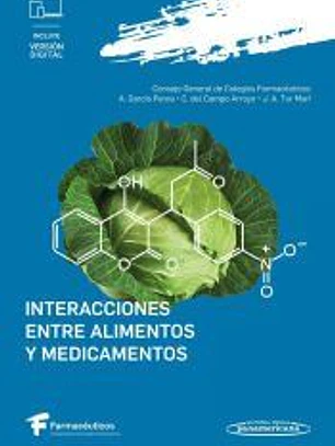 Interacciones entre Alimentos y Medicamentos