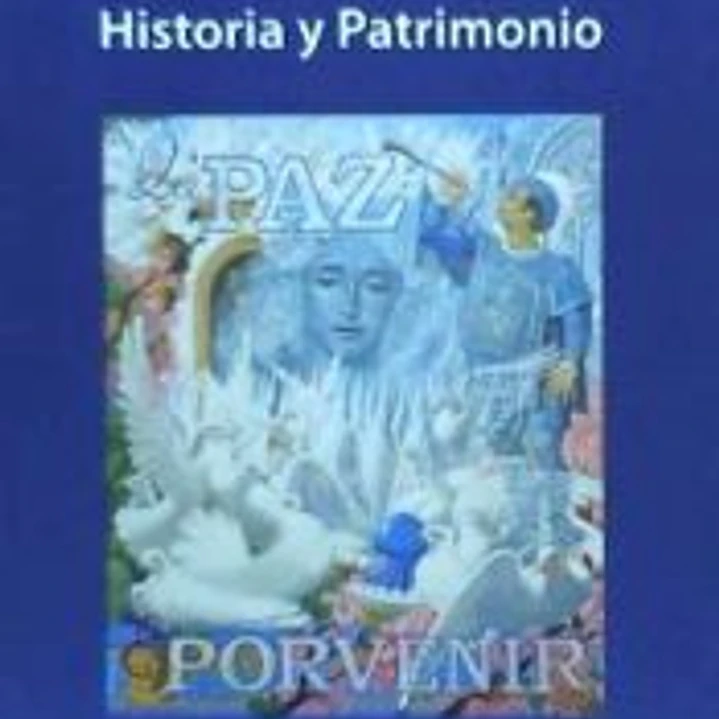La Paz. El Porvenir: historia y patrimonio 1