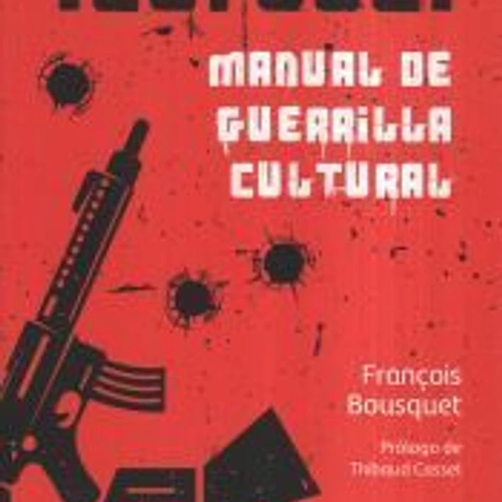 ¡Coraje! Manual de guerrilla cultural 1