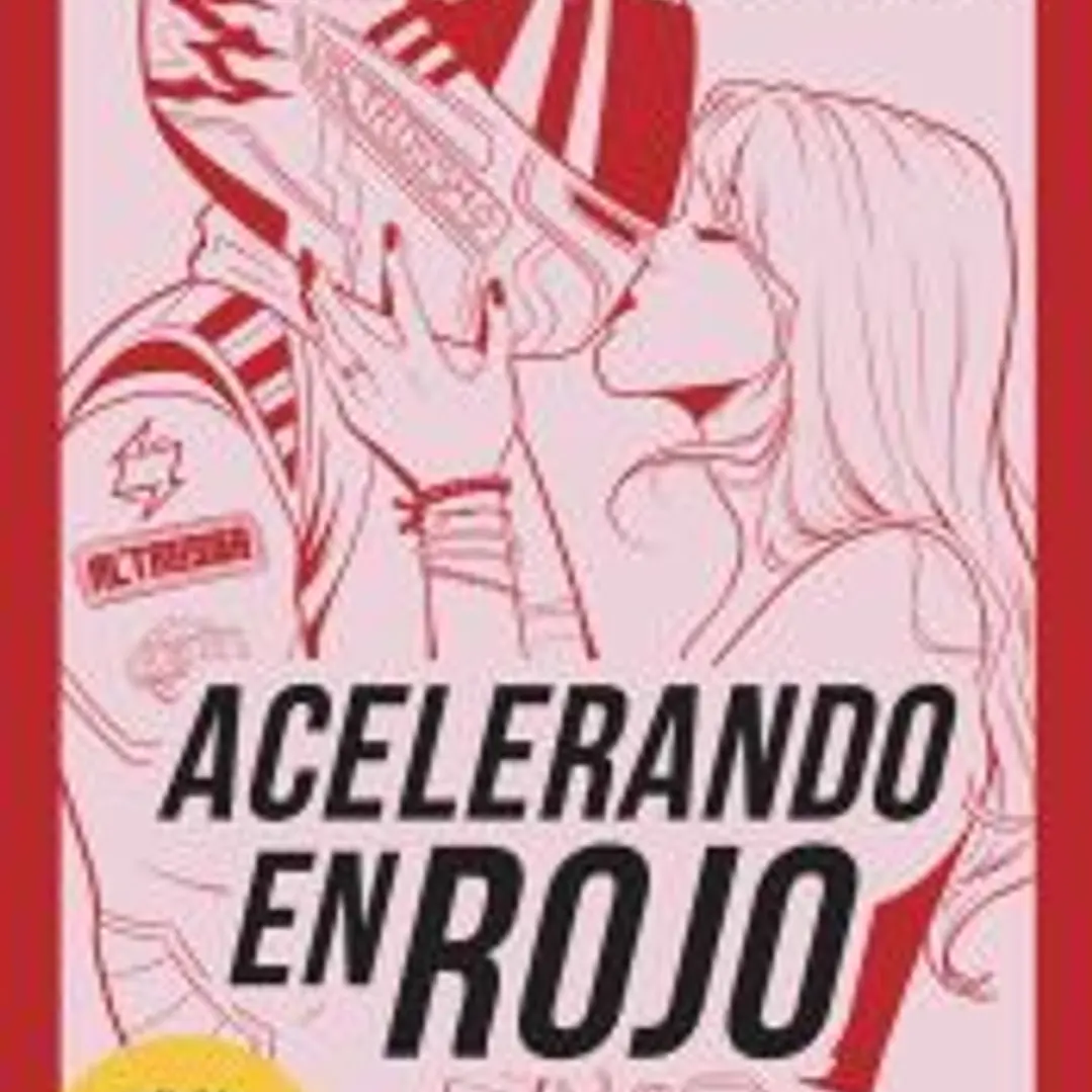 Acelerando en rojo 1