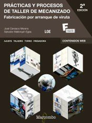 Prácticas y procesos de taller de mecanizado 2ª
