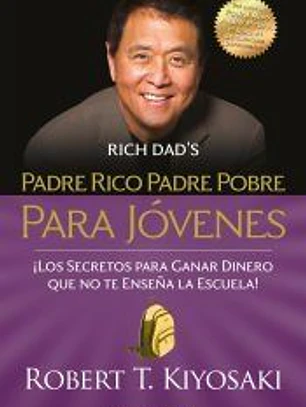 Padre rico, padre pobre para jóvenes