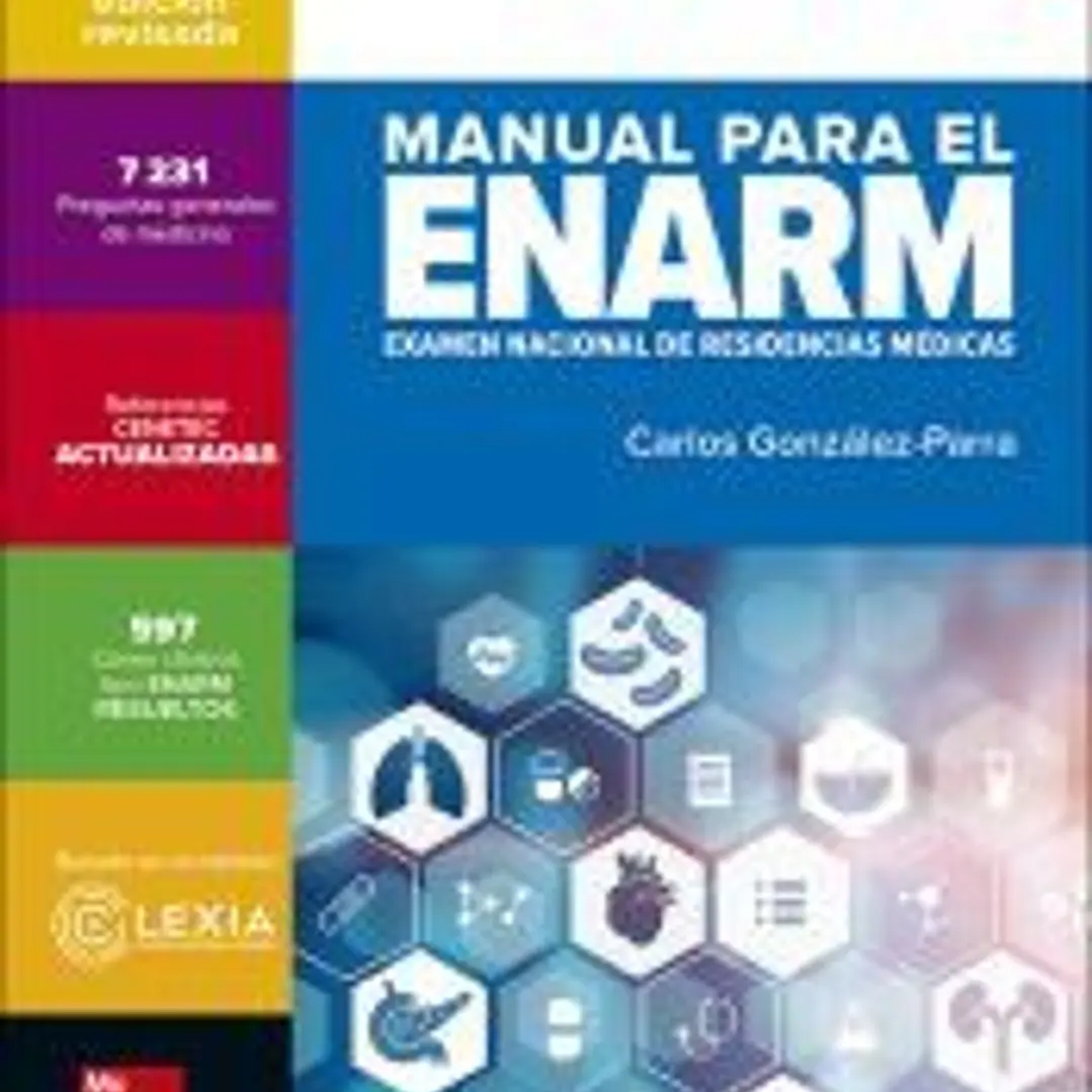 MANUAL PARA EL ENARM (EXAMEN NACIONAL RESIDENCIAS MEDICAS) 1