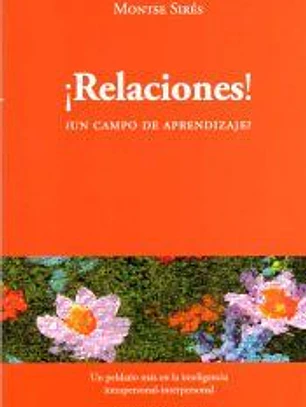 ¡Relaciones! : ¿un campo de aprendizaje?