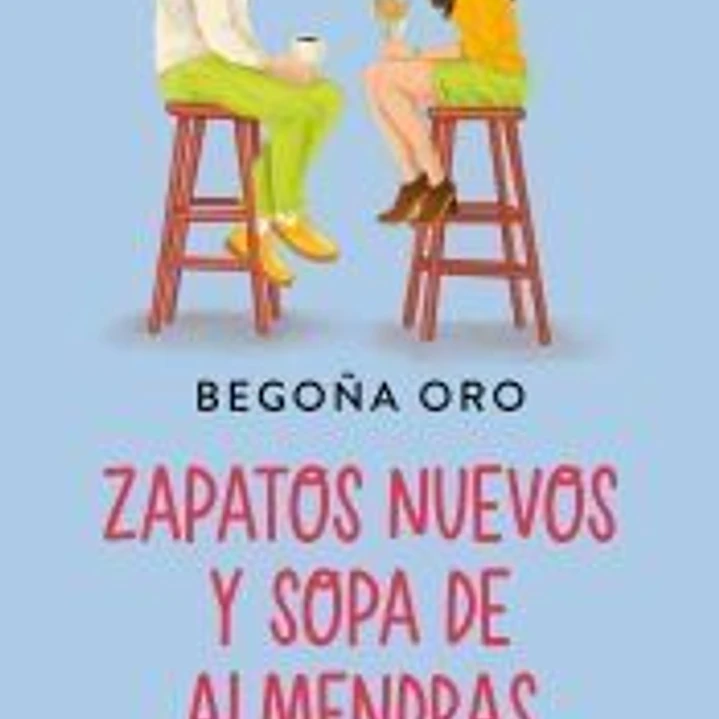 Zapatos nuevos y sopa de almendras 1