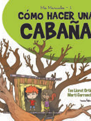 Cómo hacer una cabaña