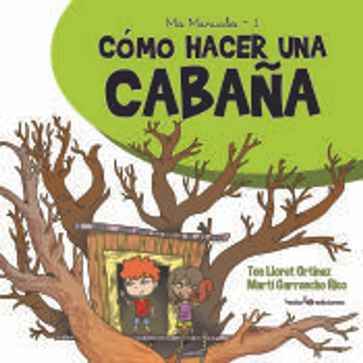 Cómo hacer una cabaña 1