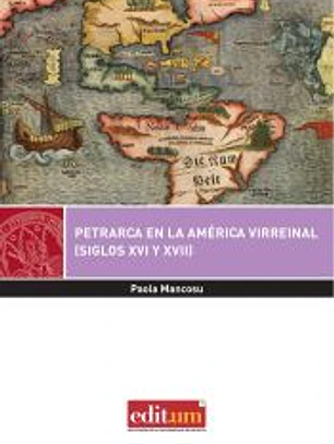 Petrarca en la América Virreinal (siglos XVI y XVII)