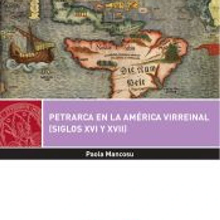 Petrarca en la América Virreinal (siglos XVI y XVII) 1