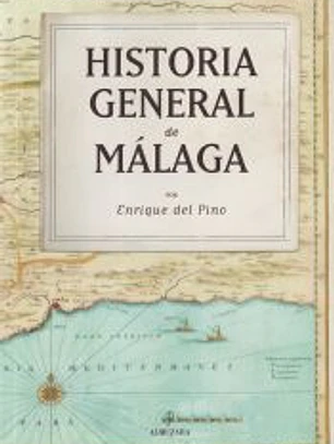 Historia general de Málaga