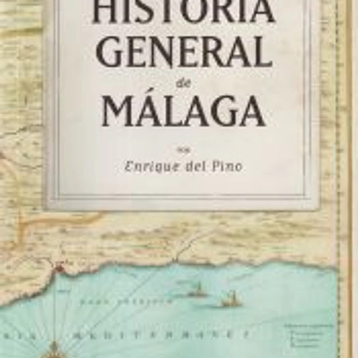 Historia general de Málaga 1