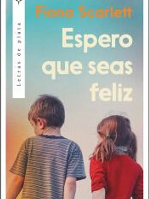 Espero que seas feliz