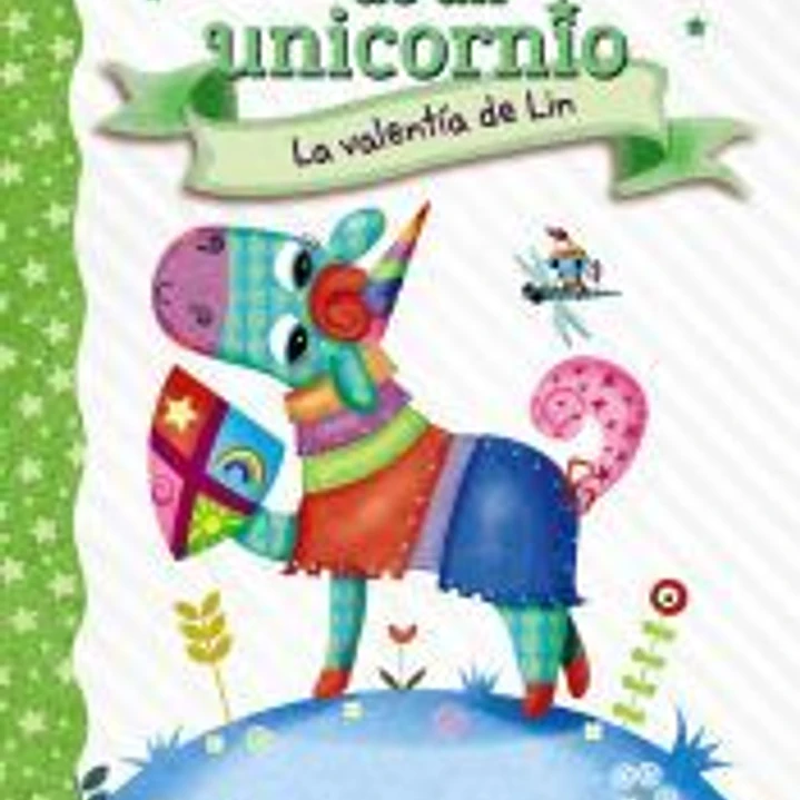 Diario de un unicornio 3. La valentía de Lin 1
