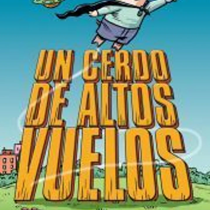Batpig nº 02 Un cerdo de altos vuelos 1