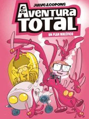 Aventura Total 2 - Un plan maléfico