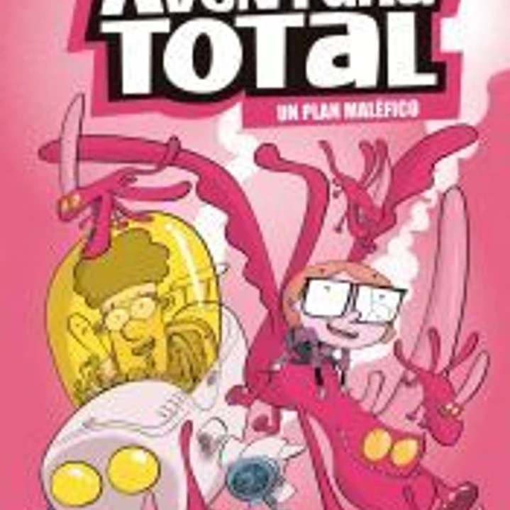Aventura Total 2 - Un plan maléfico 1