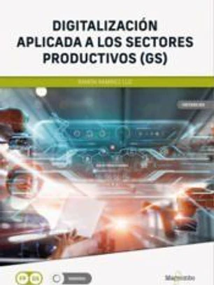 *Digitalización aplicada a los sectores productivos (GS)