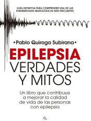 EPILEPSIA: VERDADES Y MITOS