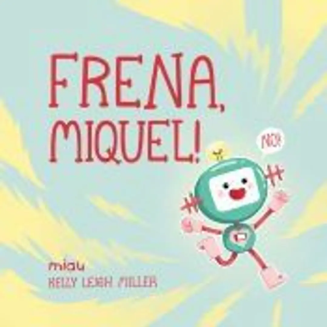 Frena, Miquel! 1