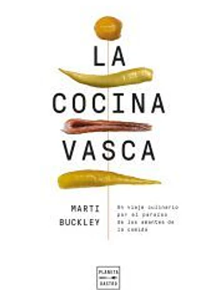 La cocina vasca. Edición tapa blanda