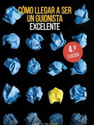 Cómo llegar a ser un guionista excelente