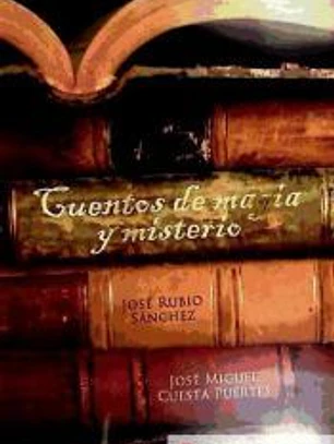 Cuentos de magia y misterio