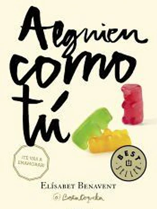 ALGUIEN COMO TU (MI ELECCION 2)