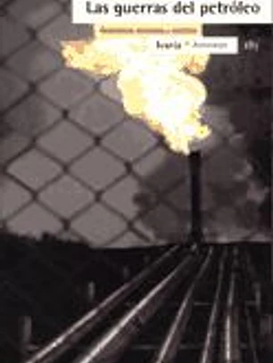 Las guerras del petróleo